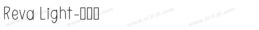 Reva Light字体转换 Reva Light字体转换